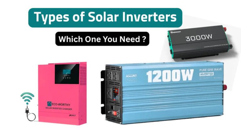 Types of Solar Inverters (Explained with Costs, and Which One You Need)