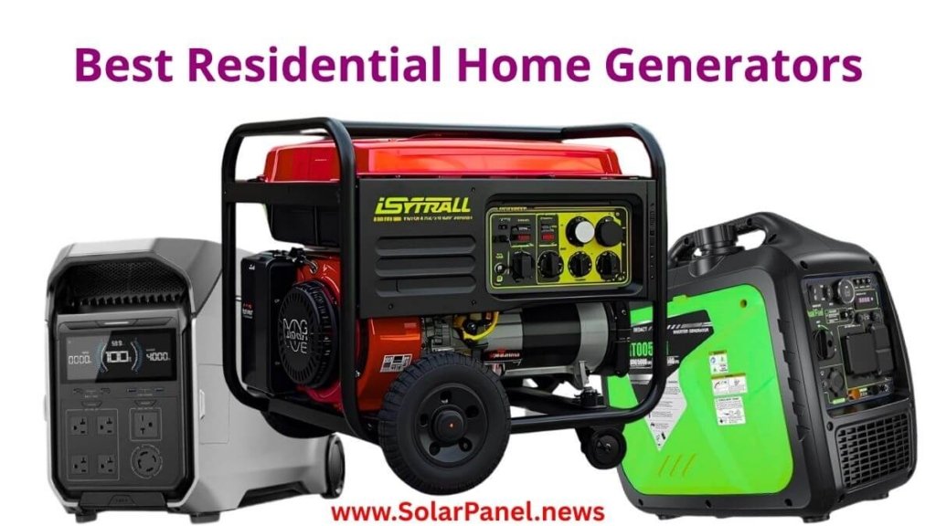 6 Best Rated Generators for Residential Use 1 Best rated generators for residential home backup solutions